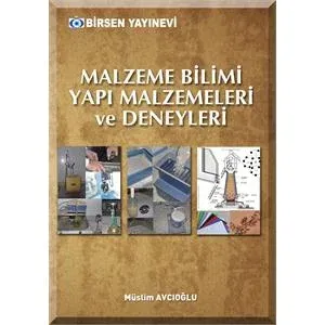 Birsen Malzeme Bilimi Yapı Malzeme ve Deneyler