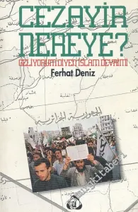 Cezayir Nereye?: Geliyorum Diyen İslam Devrimi -        1992