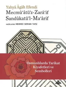 Osmanlılarda Tarikat Kültürü ve Sembolleri