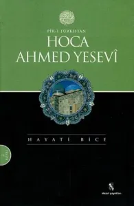 Pir-i Türkistan Hoca Ahmed Yesevi