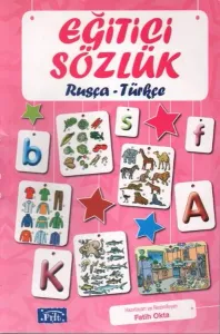 Eğitici Sözlük (Rusça - Türkçe)