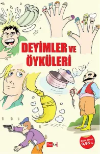 Deyimler ve Öyküleri