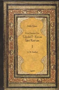 Nüzul Sırasına Göre Tebyinül Kuran İşte Kuran-1