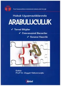 Hukuk Uyuşmazlıklarında Arabuluculuk