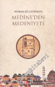 Medineden Medeniyete -        2013