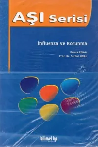 Aşı Serisi / İnfluenza ve Koruma