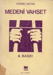 Medeni Vahşet Davası