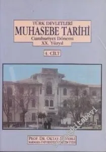Türk Devletleri Muhasebe Tarihi 4: Cumhuriyet Dönemi XX. Asır -