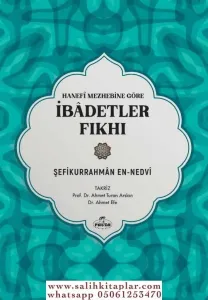Hanefi Mezhebine Göre Ibadetler Fikhi