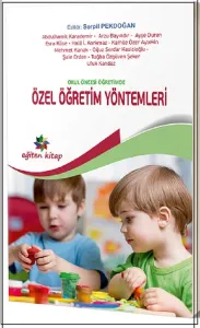 Okul Öncesi Eğitimde Özel Öğretim Yöntemleri