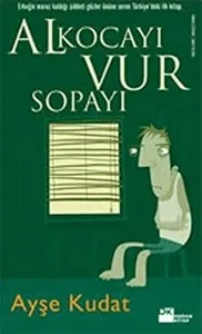 Al Kocayı Vur Sopayı