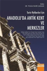 Anadolu’da Antik Kent ve Merkezler