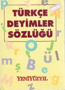 Türkçe Deyimler Sözlüğü