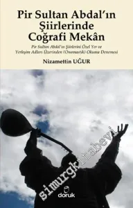 Pir Sultan Abdal'ın Şiirlerinde Coğrafi Mekân -         2015