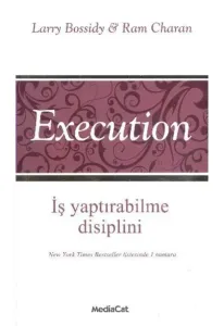 Execution - İş Yaptırabilme Disiplini