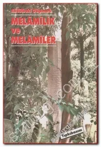 Melâmilik ve Melâmiler -        2006