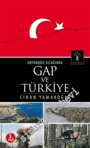 Ortadoğu Sıcağında GAP ve Türkiye -         2015