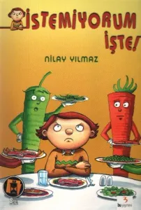 İstemiyorum İşte