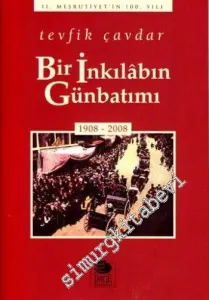 Bir İnkılabın Günbatımı: 1908 - 2008 -         2008