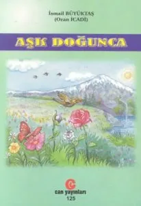 Aşk Doğunca