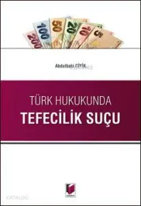 Türk Hukukunda Tefecilik