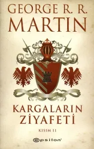 Kargaların Ziyafeti Kısım 2