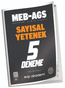 EVP Akademi 2025 MEB-AGS Sayısal Yetenek 5 Deneme Çözümlü