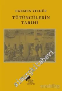 Tütüncülerin Tarihi -         2020
