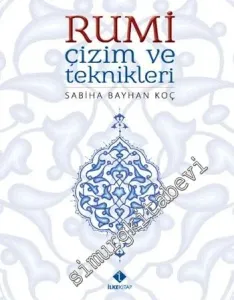 Rumi Çizim ve Teknikleri -