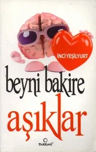 Beyni Bakire Aşıklar