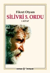 Silivri 5. Ordu (1. Kitap)