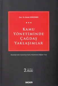 Kamu Yönetiminde Çağdaş Yaklaşımlar