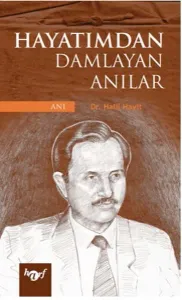 Hayatımdan Damlayan Anılar