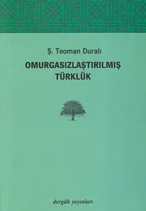 Omurgasızlaştırılmış Türklük