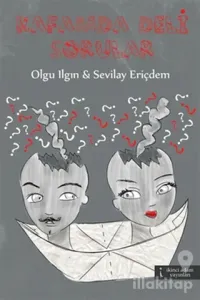 Kafamda Deli Sorular