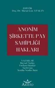 Anonim Şirkette Pay Sahipliği Hakları