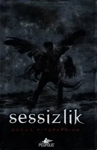 Sessizlik - Hush Hush Serisi 3. Kitap - Ciltli Kitap