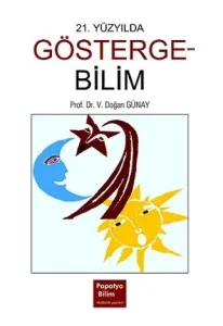 21. Yüzyılda Göstergebilim