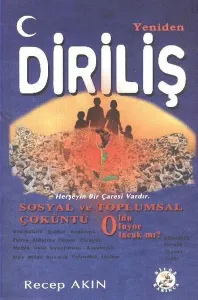 Yeniden Diriliş; Sosyal ve Toplumsal Çöküntü