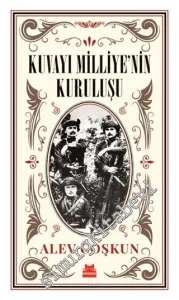 Kuvayı Milliye'nin Kuruluşu -        2019