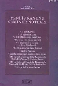 Yeni İş Kanunu Seminer Notları