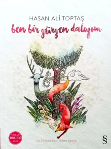 Ben Bir Gürgen Dalıyım