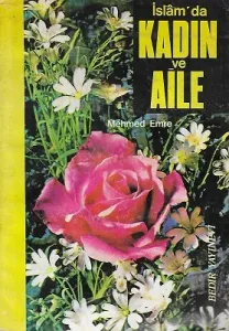İslam'da Kadın ve Aile