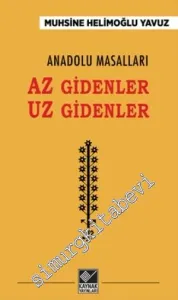 Az Gidenler Uz Gidenler: Anadolu Masalları -
