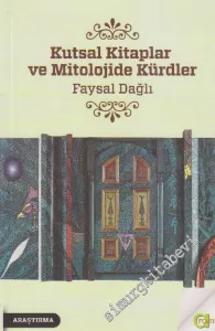 Kutsal Kitaplar ve Mitolojide Kürdler -