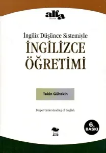 İngilizce Düşünce Sistemiyle İngilizce Öğretimi