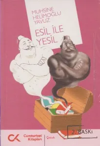 Esil İle Yesil