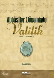 Abbasiler Döneminde Valilik