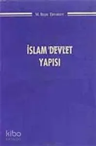İslam Devlet Yapısı