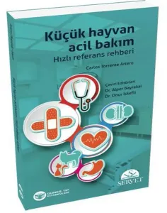 Küçük Hayvan Acil Bakım Hızlı Referans Rehberi
